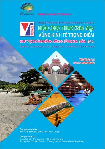 HỘI CHỢ THƯƠNG MẠI VÙNG KINH TẾ TRỌNG ĐIỂM KHU VỰC ĐỒNG BẰNG SÔNG CỬU LONG NĂM 2016