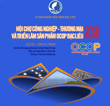 Hội chợ Công nghiệp - Thương mại và Triển lãm sản phẩm OCOP Bạc Liêu năm 2020