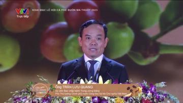 Phó Thủ tướng Chính phủ Trần Lưu Quang phát biểu chỉ đạo khai mạc Lễ hội cà phê Buôn Ma Thuột lần thứ 8